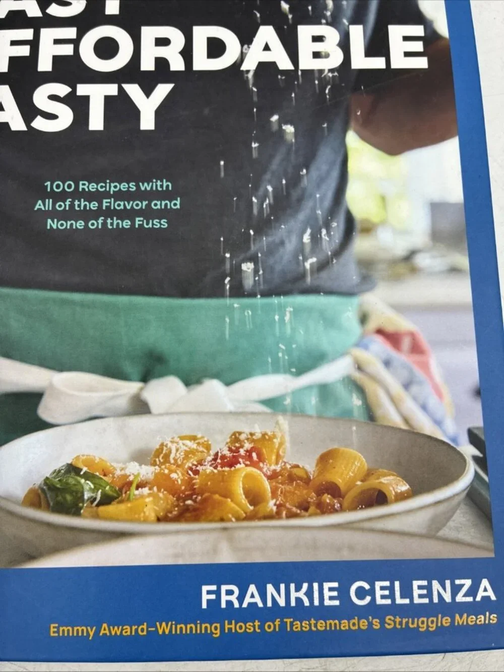 EAT Easy Affordable Tasty Frankie Celenza Cookbook 2025 Hardcover